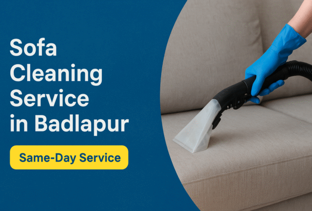 Sofa Cleaning Service in Badlapur