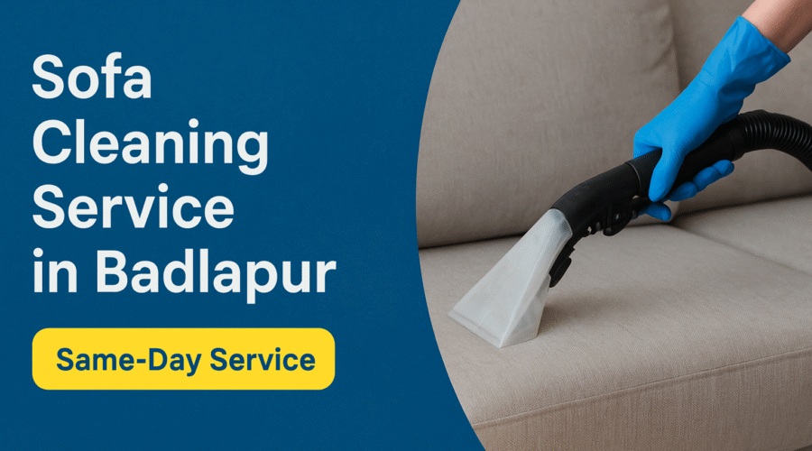 Sofa Cleaning Service in Badlapur