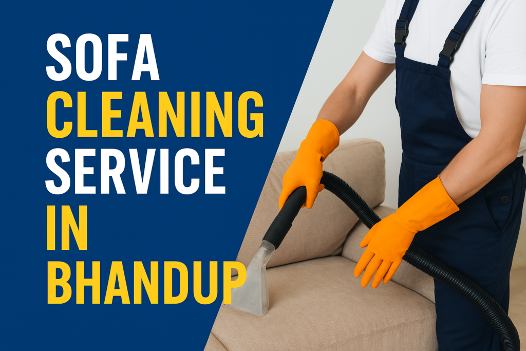 Sofa Cleaning Service in Bhandup