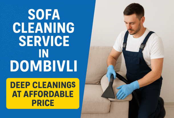 Sofa Cleaning Service in Dombivli