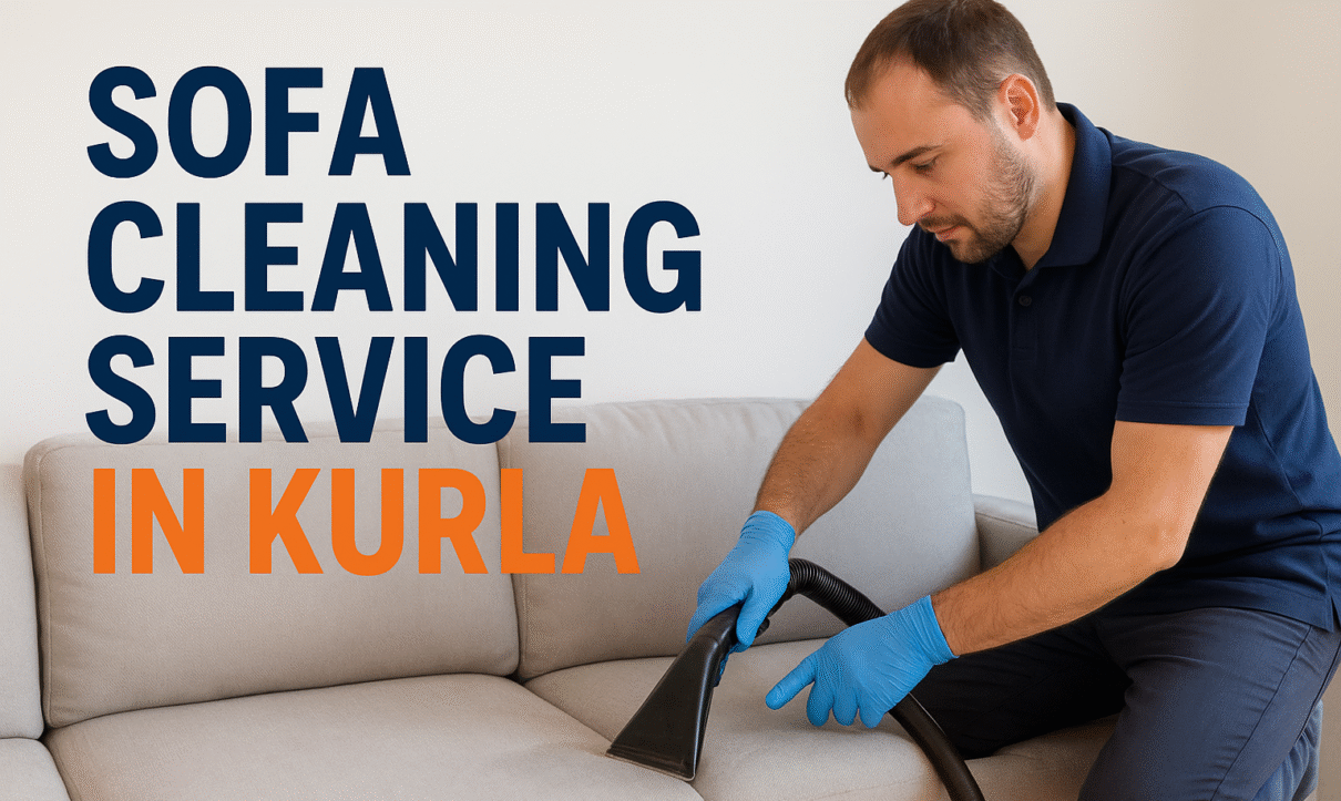 Sofa Cleaning Service in Kurla