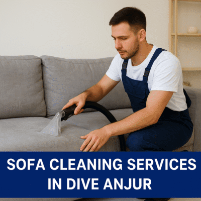 Sofa Cleaning Services in Dive Anjur