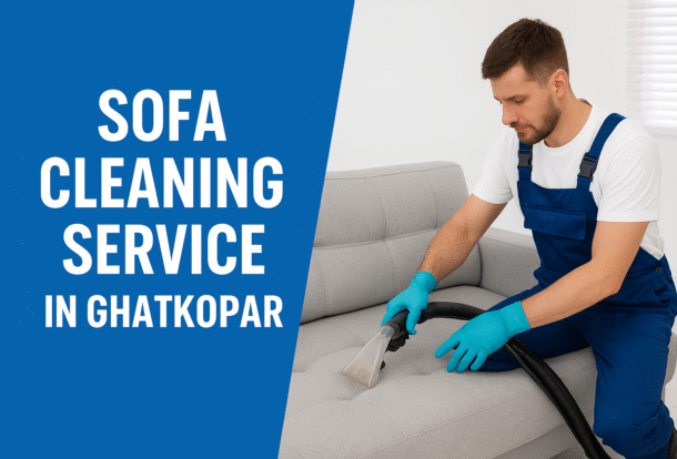 Sofa Cleaning Service in Ghatkopar