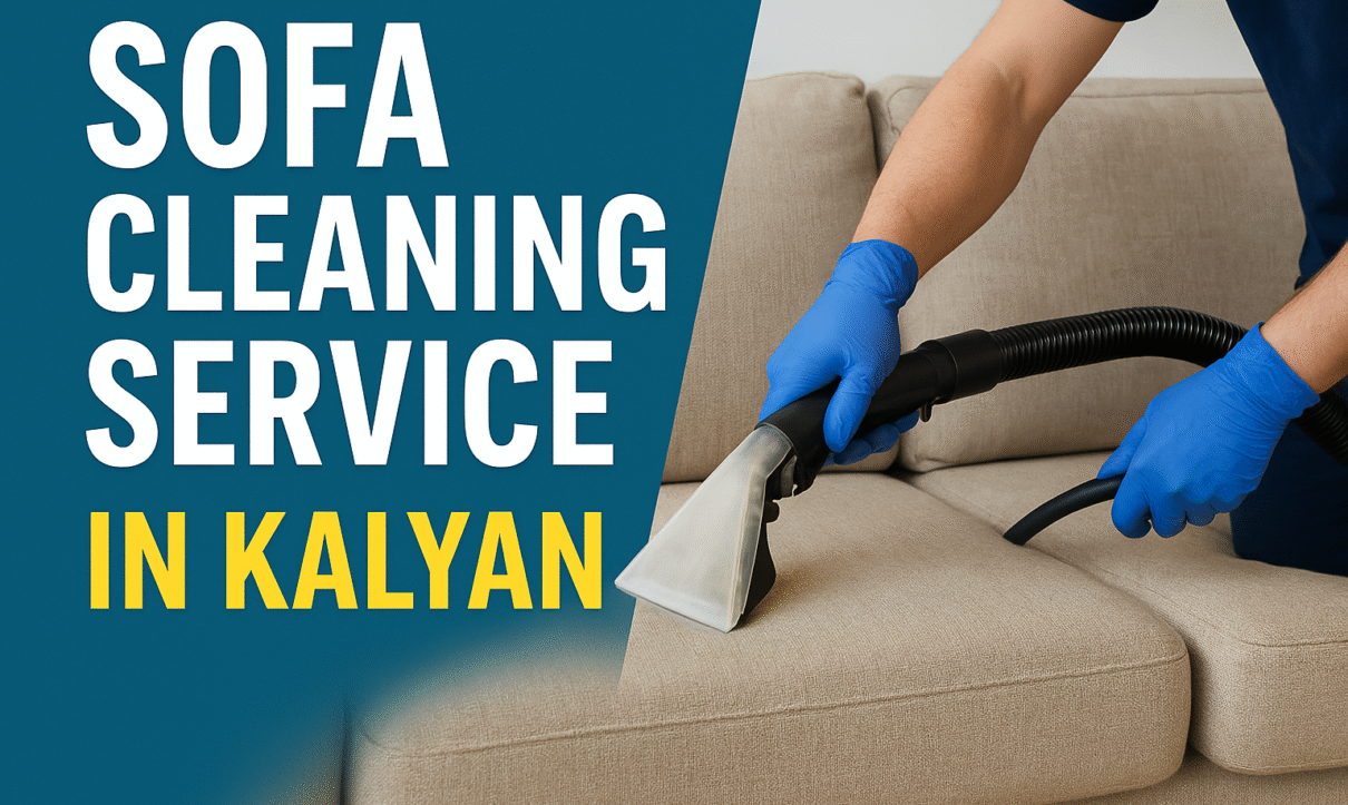Sofa Cleaning Service in Kalyan